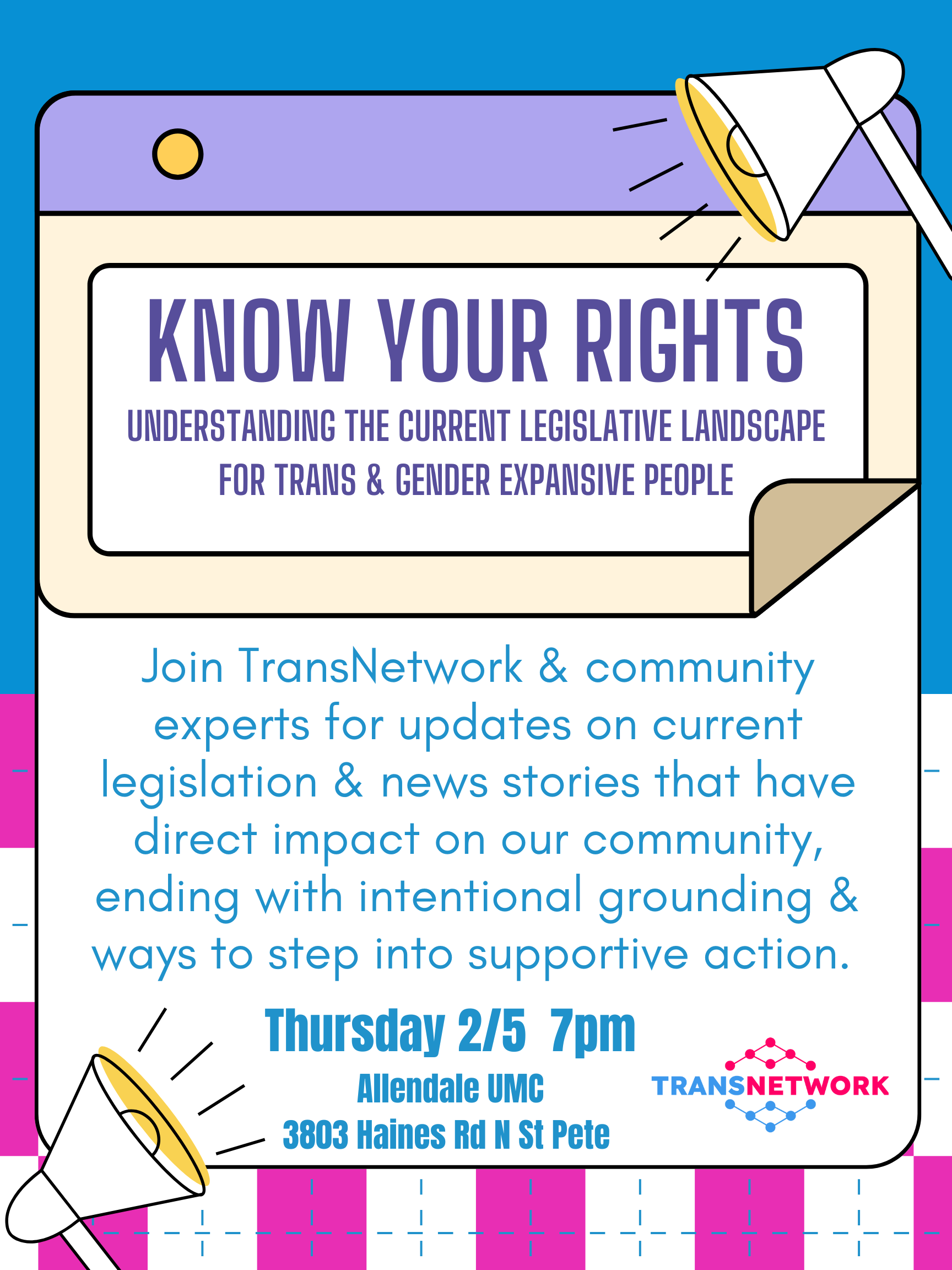 Know Your Rights: Legislative Update - TransNetwork